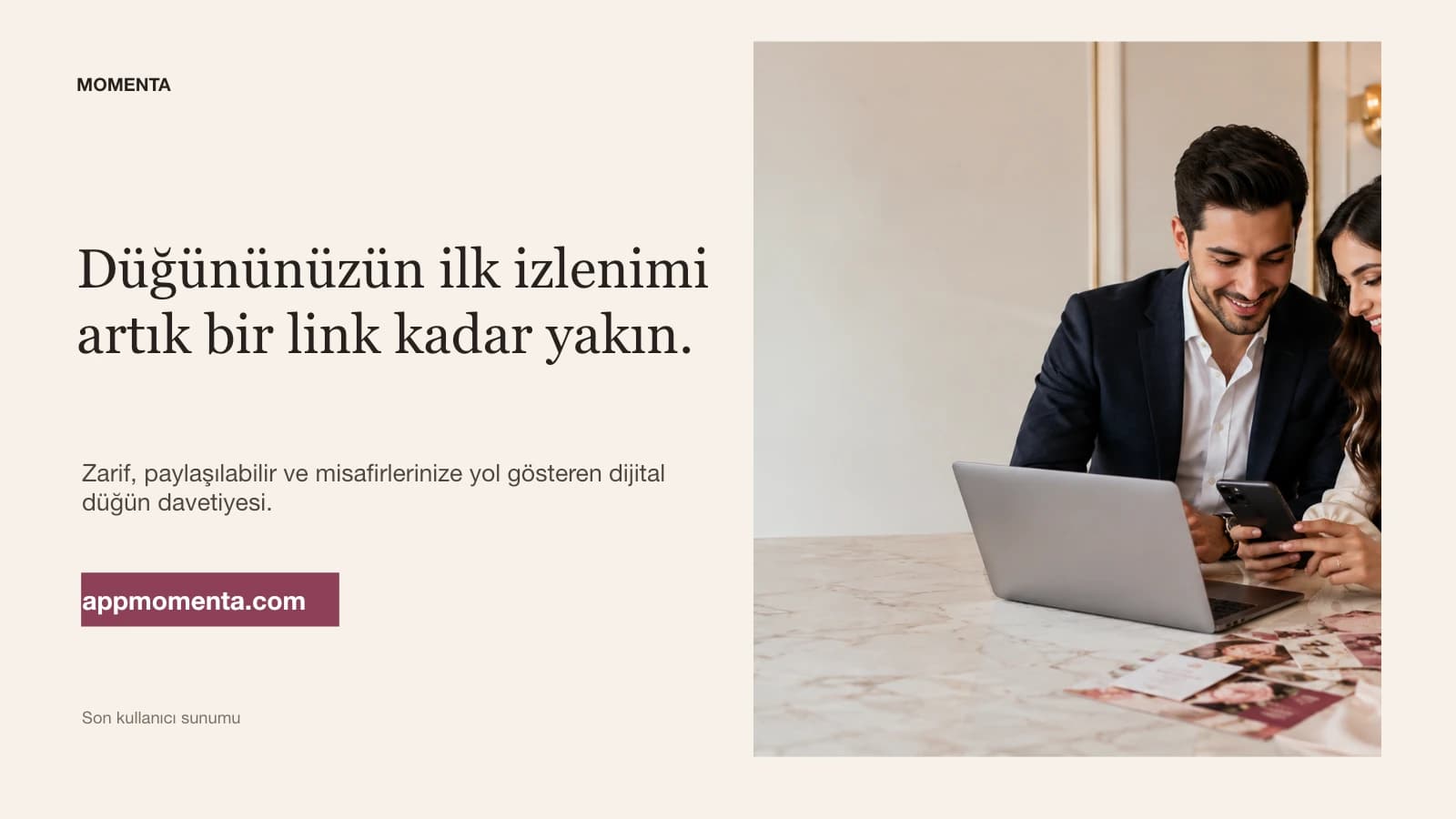 Momenta son kullanıcı sunumu kapağı; düğünün ilk izleniminin bir bağlantı kadar yakın olduğunu anlatıyor